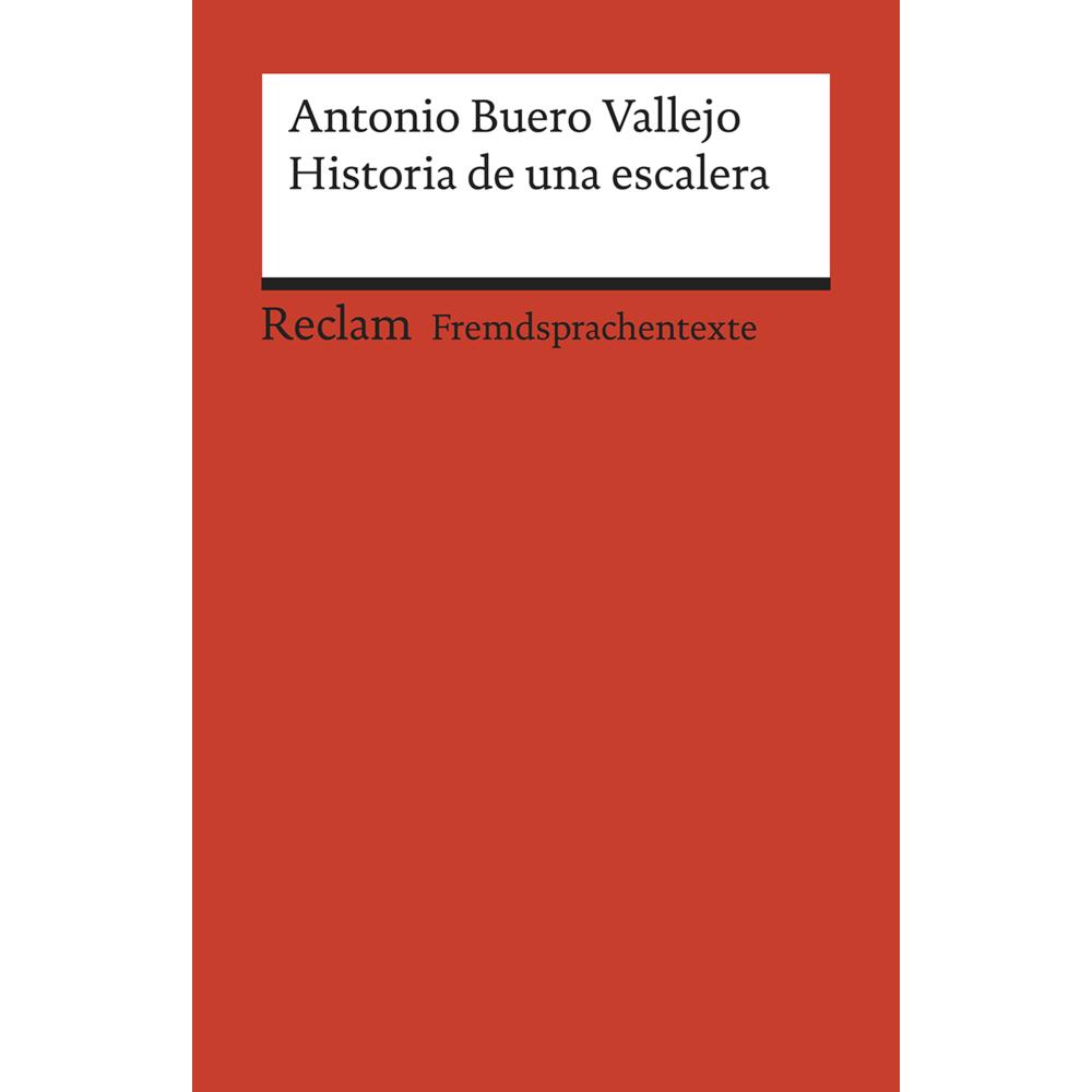Historia de una escalera, Belletristik von Antonio Buero Vallejo