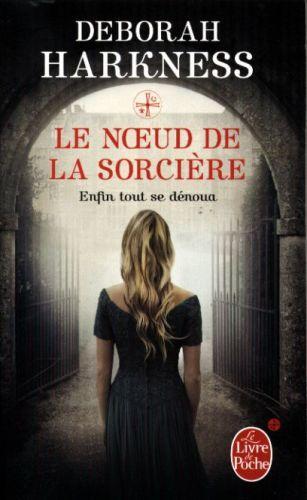 Produktbild Le noeud de la sorcière (Französisch, Harkness Deborah, 2015)