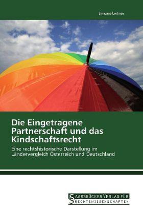 Produktbild Die Eingetragene Partnerschaft und das Kindschaftsrecht (Deutsch, Simone Leitner, 2014)