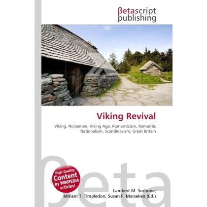 Viking Revival, Fachbücher von Susan F. Marseken, Miriam T. Timpledon, Lambert M. Surhone