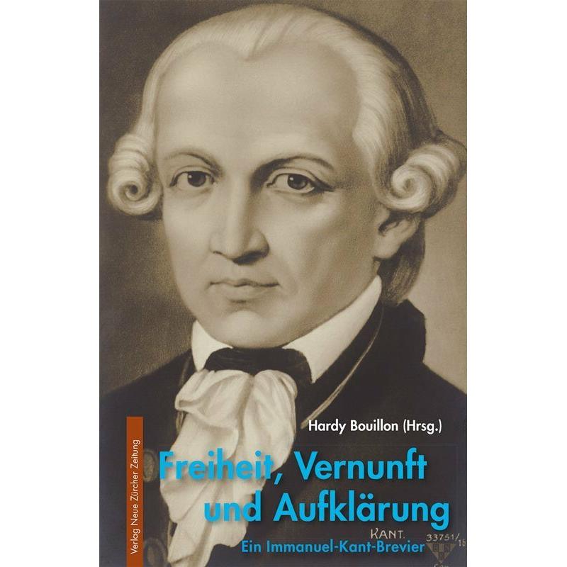 Freiheit, Vernunft und Aufklärung, Fachbücher von Hardy Bouillon