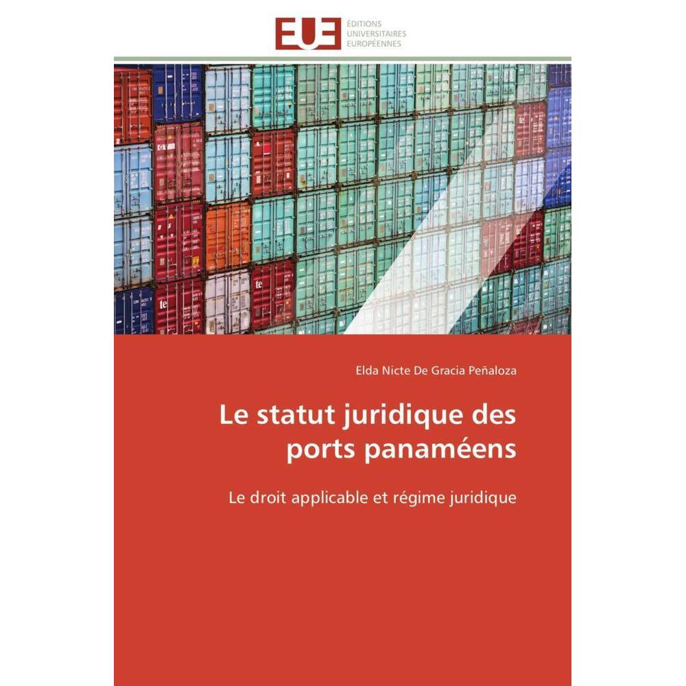 Le statut juridique des ports panaméens, Ratgeber