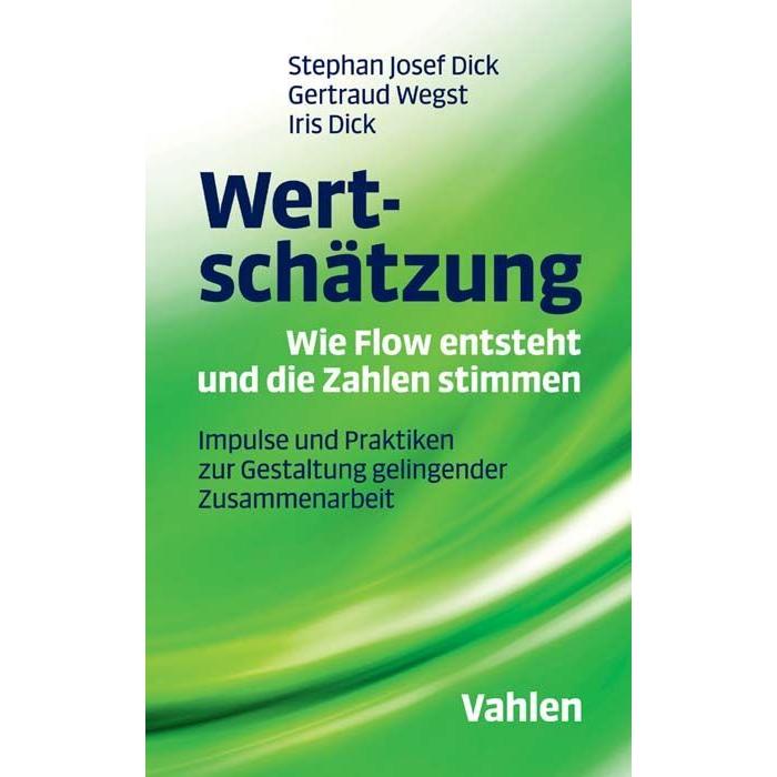 Wertschätzung - Wie Flow entsteht und die Zahlen stimmen, Fachbücher