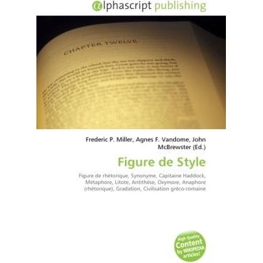 Figure de Style, Fachbücher von Agnes F. Vandome, Frederic P. Miller, John McBrewster