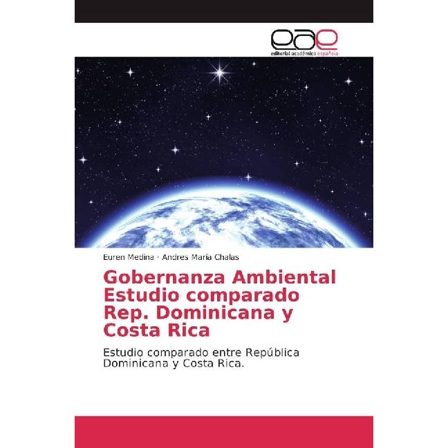 Gobernanza Ambiental Estudio comparado Rep. Dominicana y Costa Rica, Fachbücher von Euren Medina, Andres María Chalas