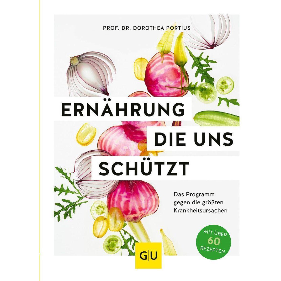 Thumbnail - Ernährung, die uns schützt, Ratgeber von Dorothea Portius