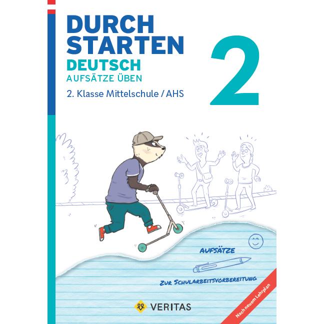 Durchstarten Deutsch 2. Klasse Mittelschule/AHS Aufsätze üben, Schulbücher von Jutta Hofer