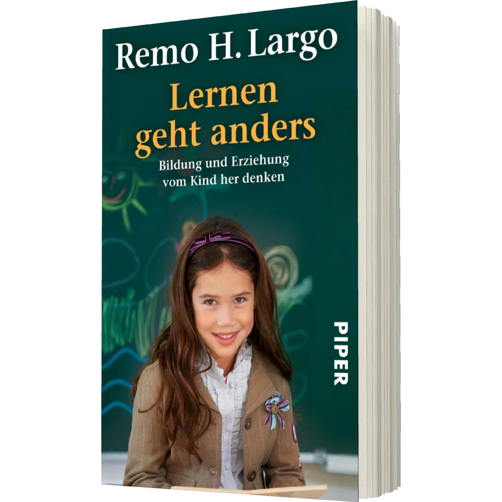 Lernen geht anders, Ratgeber von Remo H. Largo