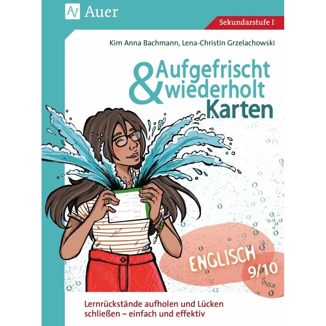 Aufgefrischt-und-wiederholt-Karten Englisch 9-10, Schulbücher von Lena-Christin Grzelachowski, Kim Anna Bachmann