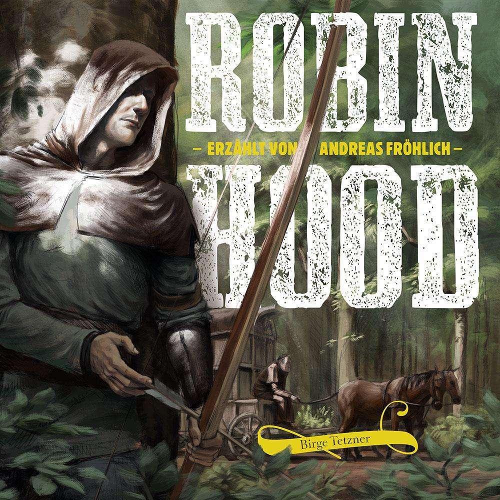 Tetzner:Robin Hood,CD, Hörbücher von Birge Tetzner