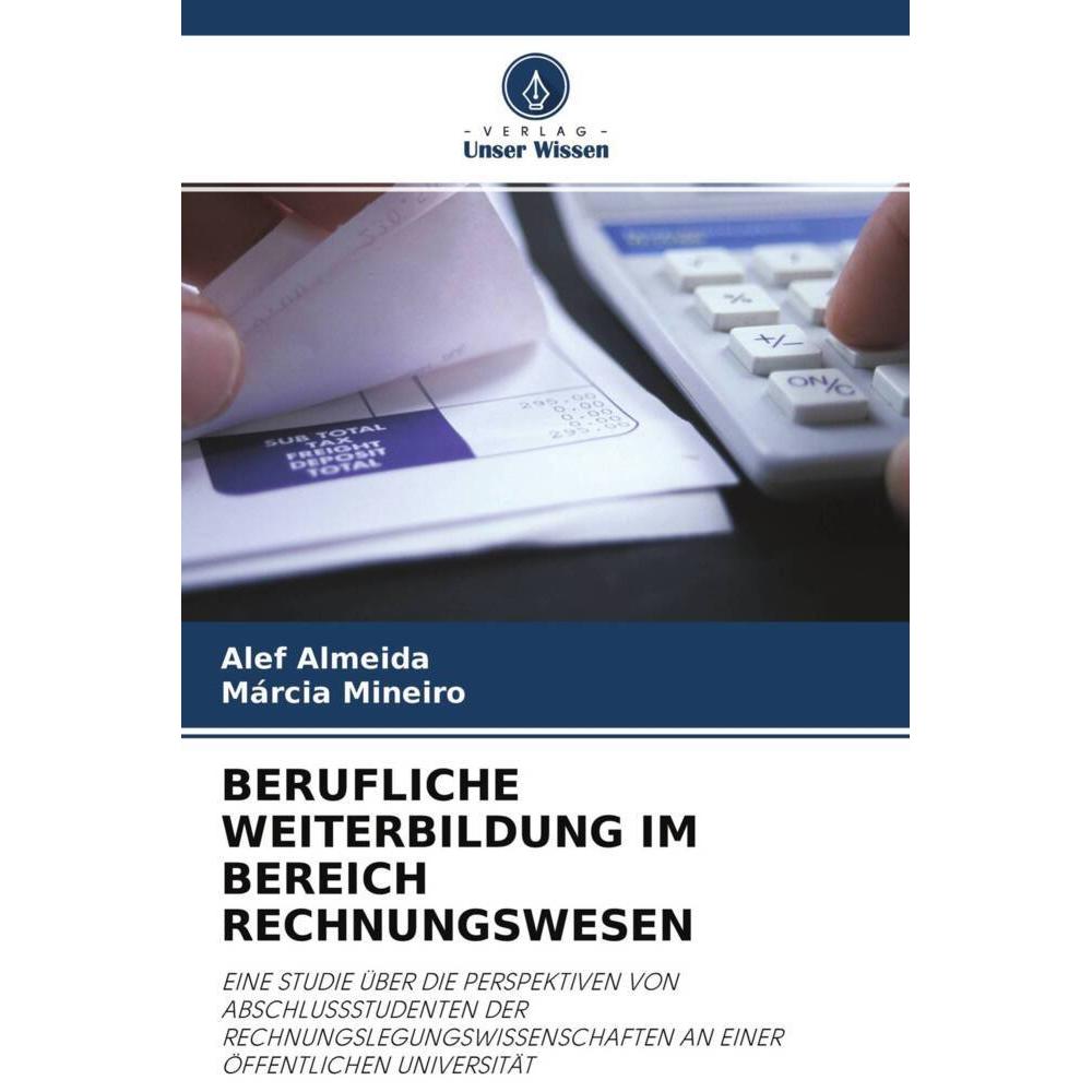 Berufliche Weiterbildung Im Bereich Rechnungswesen, Ratgeber von Márcia Mineiro, Alef Almeida