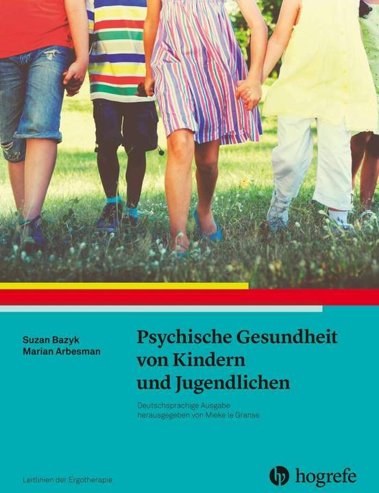 Produktbild Psychische Gesundheit von Kindern und Jugendlichen (Deutsch, 2019)