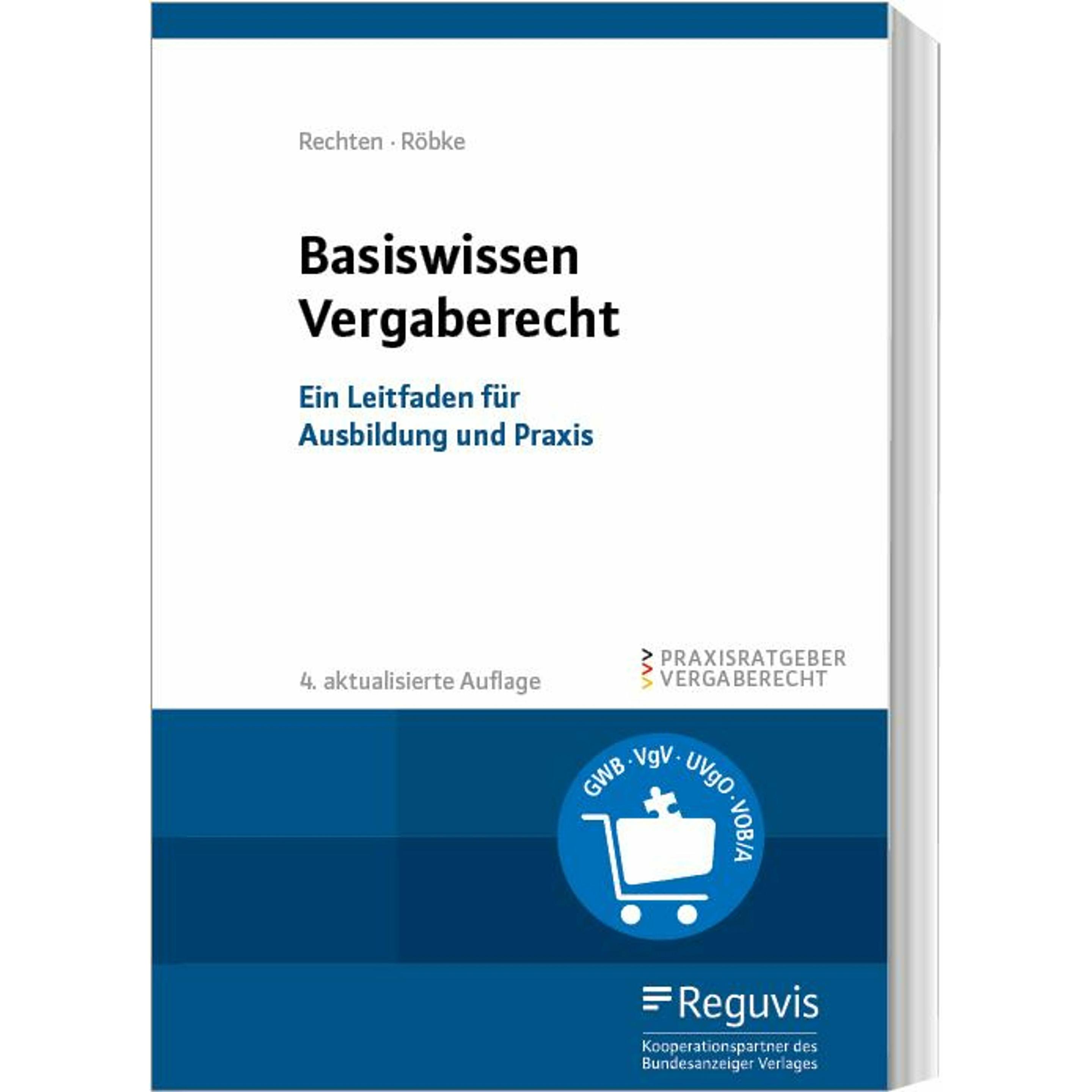 Thumbnail - Basiswissen Vergaberecht, Fachbücher von Stephan Rechten, Marc Röbke