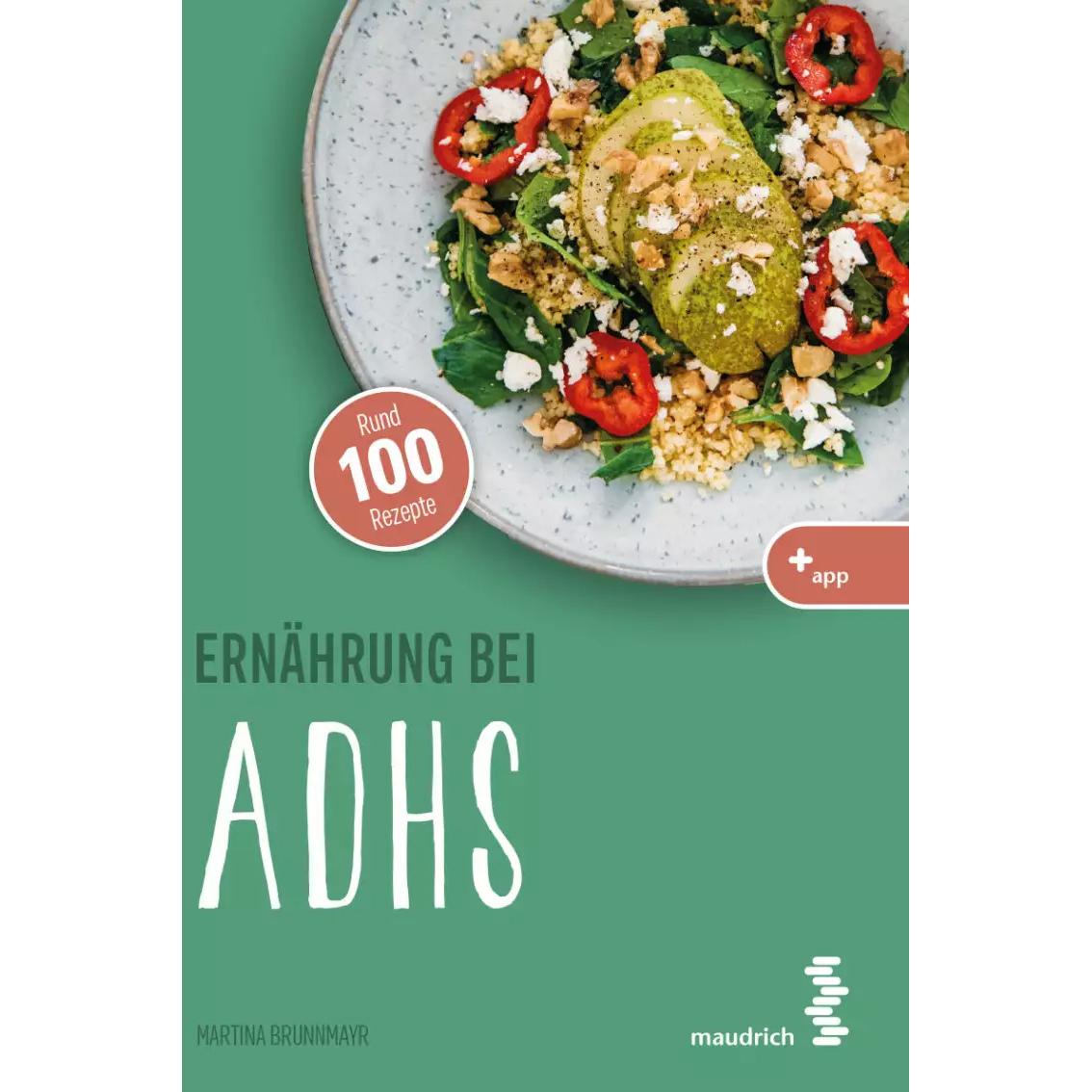Ernährung bei ADHS, Ratgeber von Patrick Weninger, Martina Brunnmayr