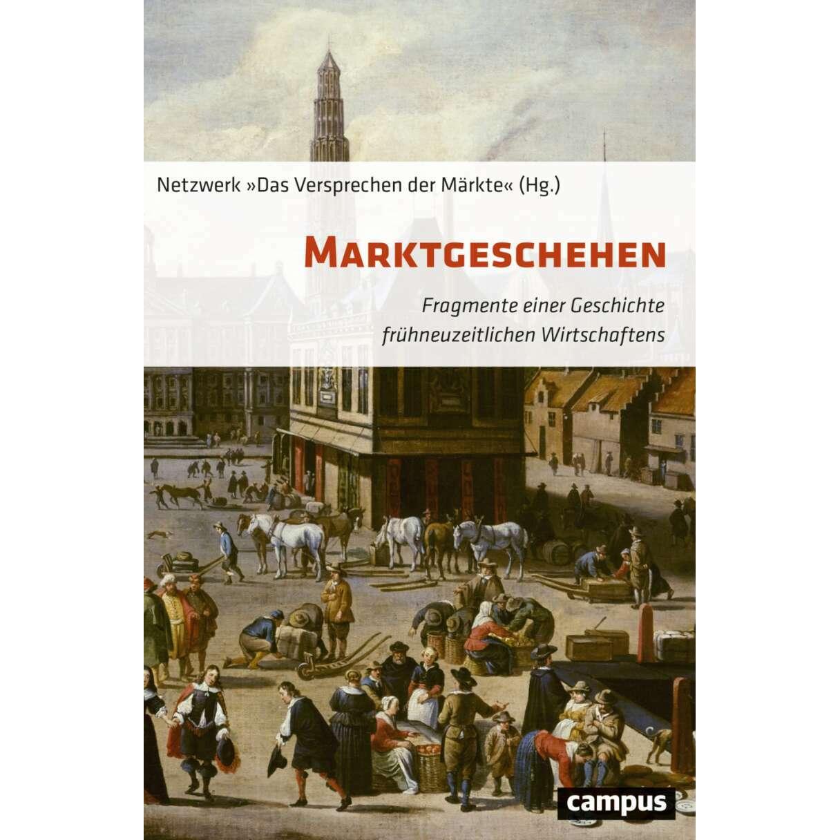 Thumbnail - Marktgeschehen, Fachbücher von Tim Neu, Alexander Engel, Simon Karstens, Christof Jeggle, Netzwerk »Das Versprechen der ...