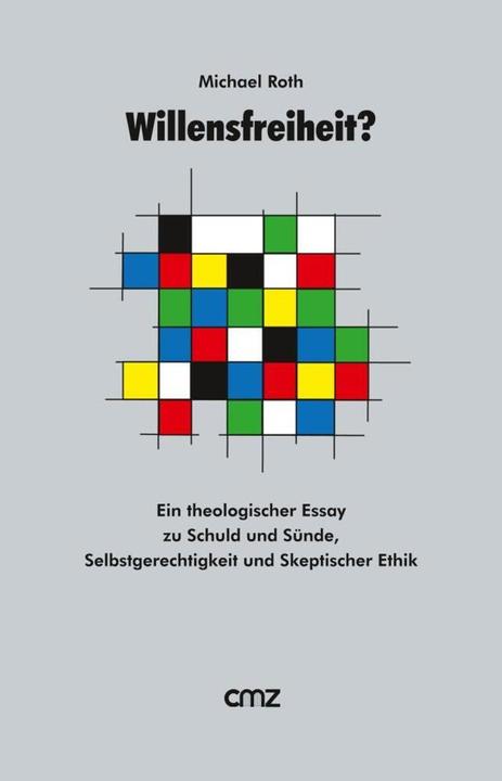 Energie-Label Willensfreiheit (Deutsch, Michael Roth, 2021)