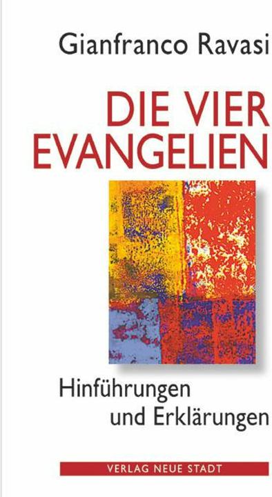 Produktbild Die vier Evangelien (Deutsch, Gianfranco Ravasi, Stefan Liesenfeld, 2013)