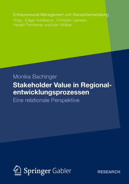 Produktbild Stakeholder Value in Regionalentwicklungsprozessen (Deutsch, Monika Bachinger, 2012)