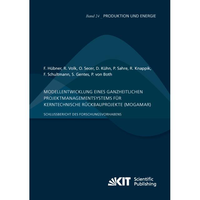 Thumbnail - Modellentwicklung eines ganzheitlichen Projektmanagementsystems für kerntechnische Rückbauprojekte (, Fachbücher von Rei...