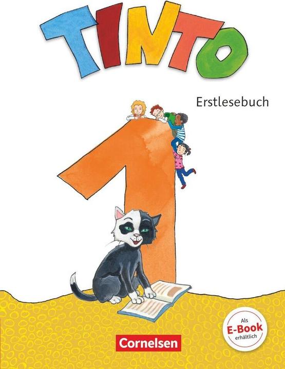 Produktbild Tinto 1 - Neubearbeitung 2018. 1. Schuljahr - Erstlesebuch (Deutsch, Gabriele Müller, Linda Anders, Nele Granseyer, Vanessa Bollenberg, 2018)