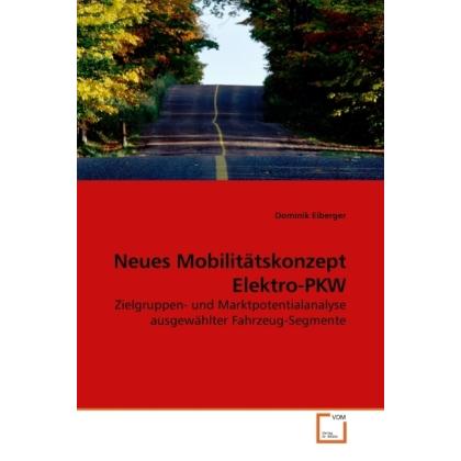 Neues Mobilitätskonzept Elektro-PKW, Fachbücher