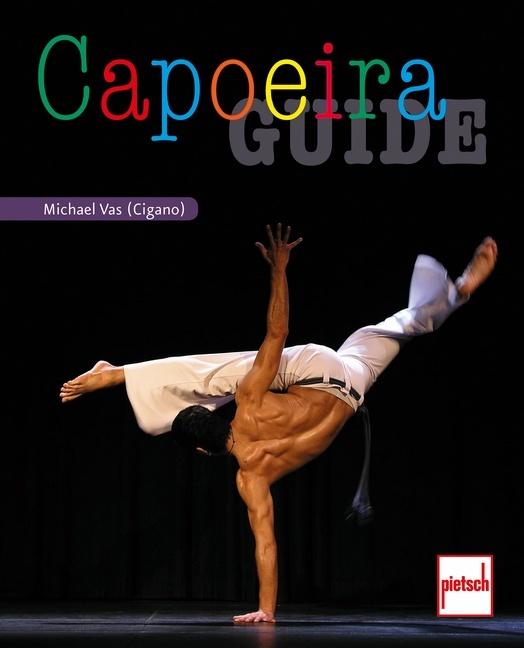 Produktbild Capoeira-Guide (Deutsch, Michael Vas, 2016)
