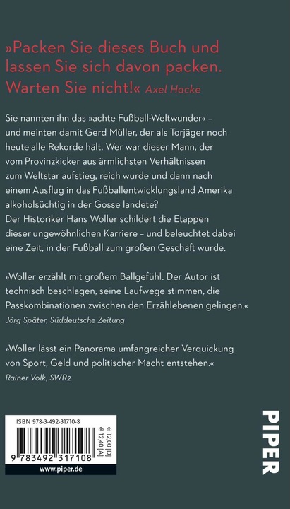 Produktbild Gerd Müller: oder Wie das grosse Geld in den Fussball kam (Deutsch, Hans Woller, 2021)