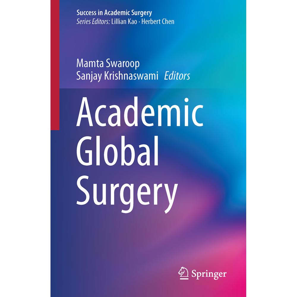 Academic Global Surgery, Fachbücher von Sanjay Krishnaswami, Mamta Swaroop