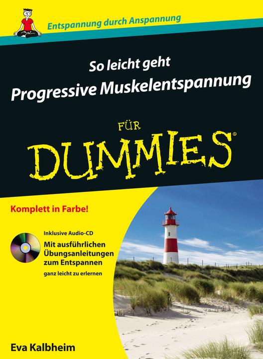Actual product image So leicht geht Progressive Muskelentspannung für Dummies (German, Eva Kalbheim, 2016)