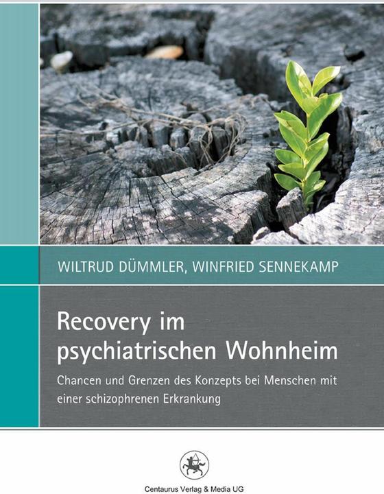 Produktbild Recovery im psychiatrischen Wohnheim (Deutsch, Wiltrud Dümmler, Winfried Sennekamp, 2013)
