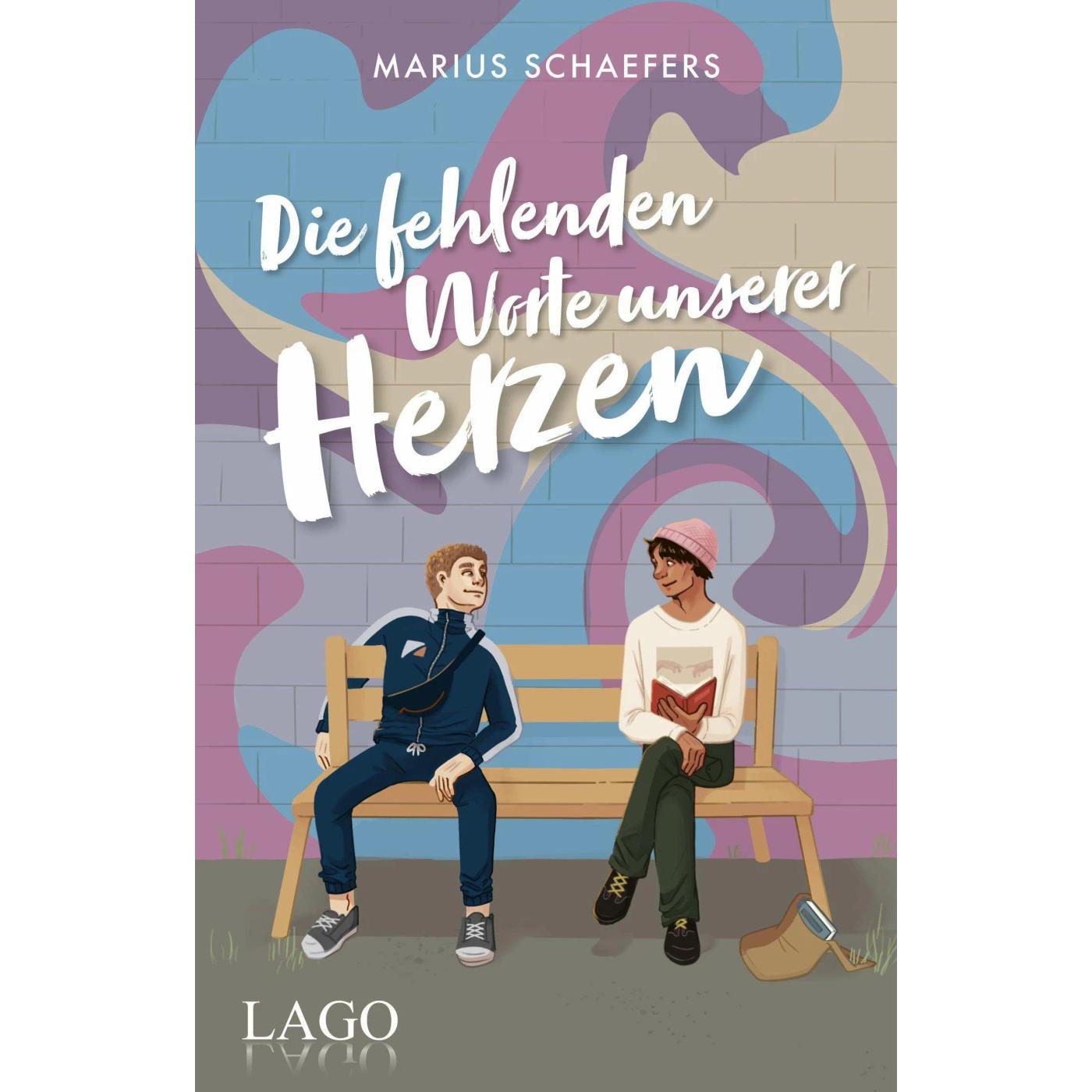 Die fehlenden Worte unserer Herzen, Belletristik von Marius Schaefers