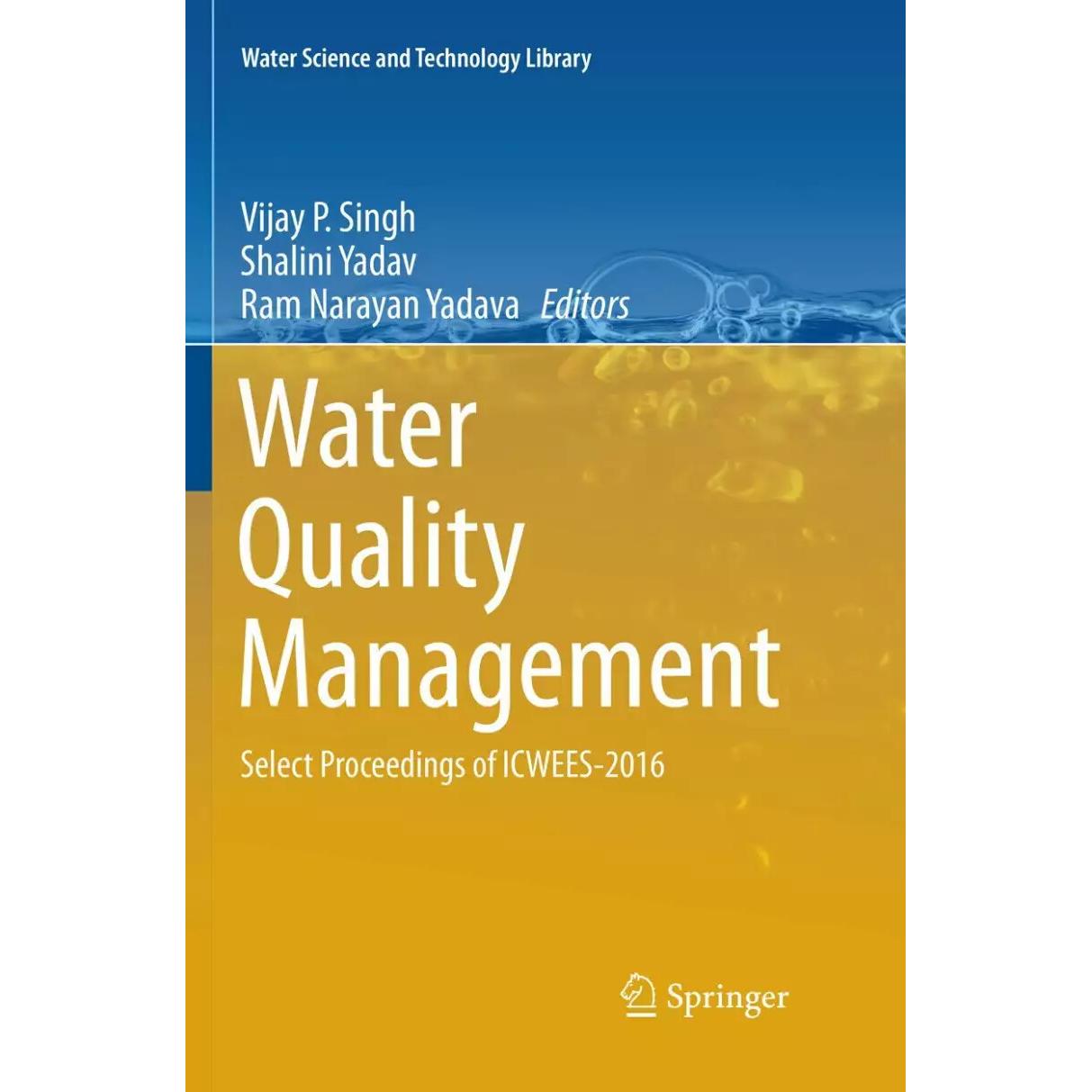 Water Quality Management, Fachbücher von Ram Narayan Yadava, Vijay P Singh, Shalini Yadav