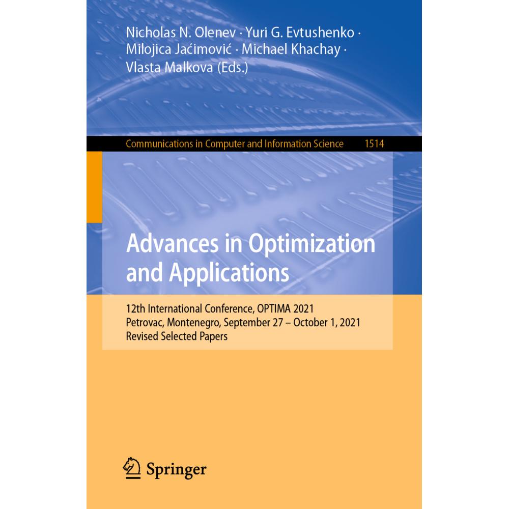 Advances in Optimization and Applications, Fachbücher von Michael Khachay, Vlasta Malkova, Milojica Jacimovic, Nicholas ...