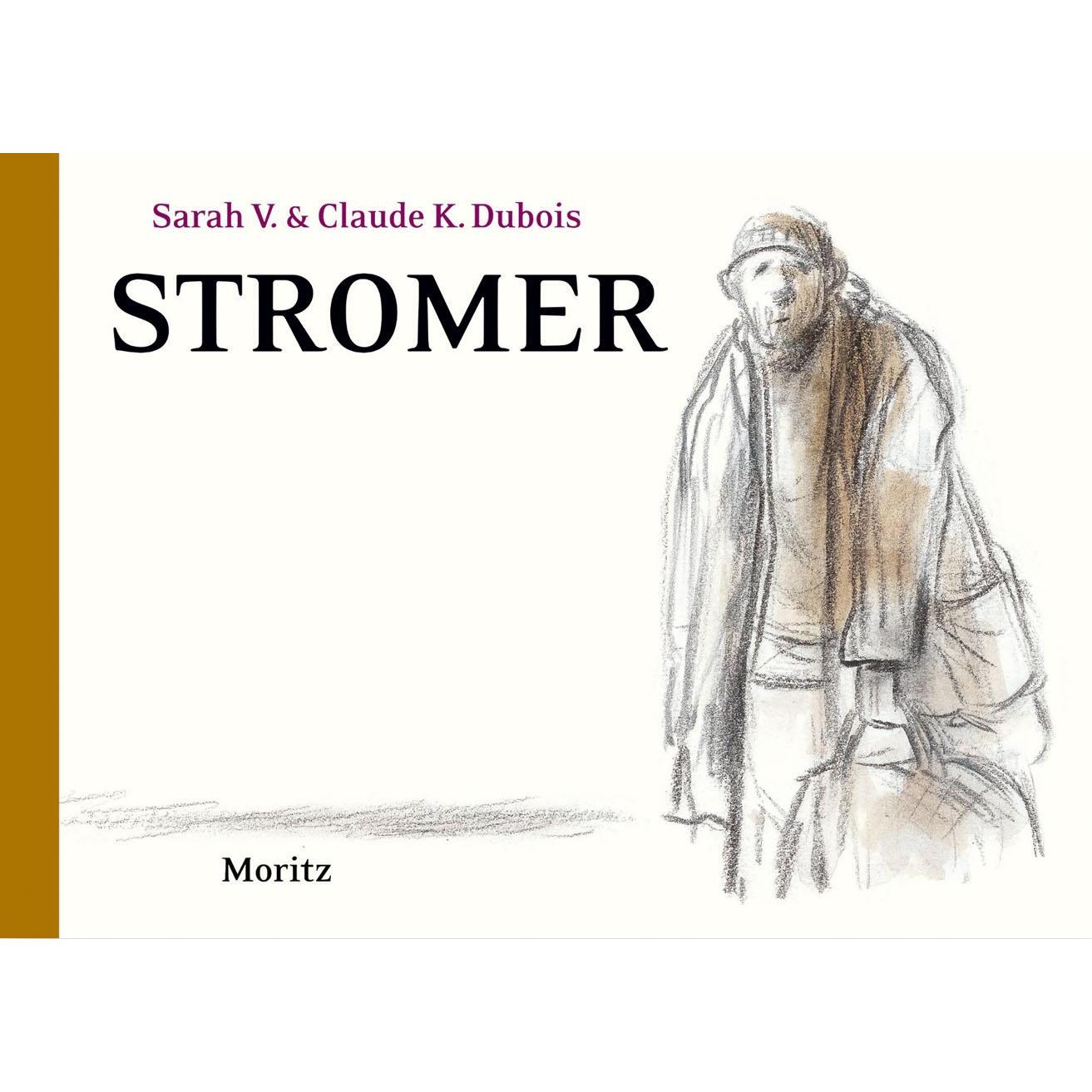Stromer, Kinderbücher von Claude K. Dubois