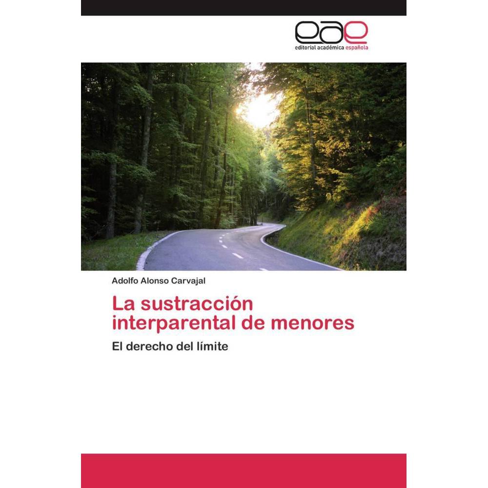 La sustracción interparental de menores, Ratgeber