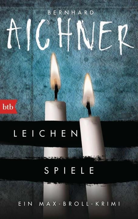 Produktbild Leichenspiele (Deutsch, Bernhard Aichner, 2016)