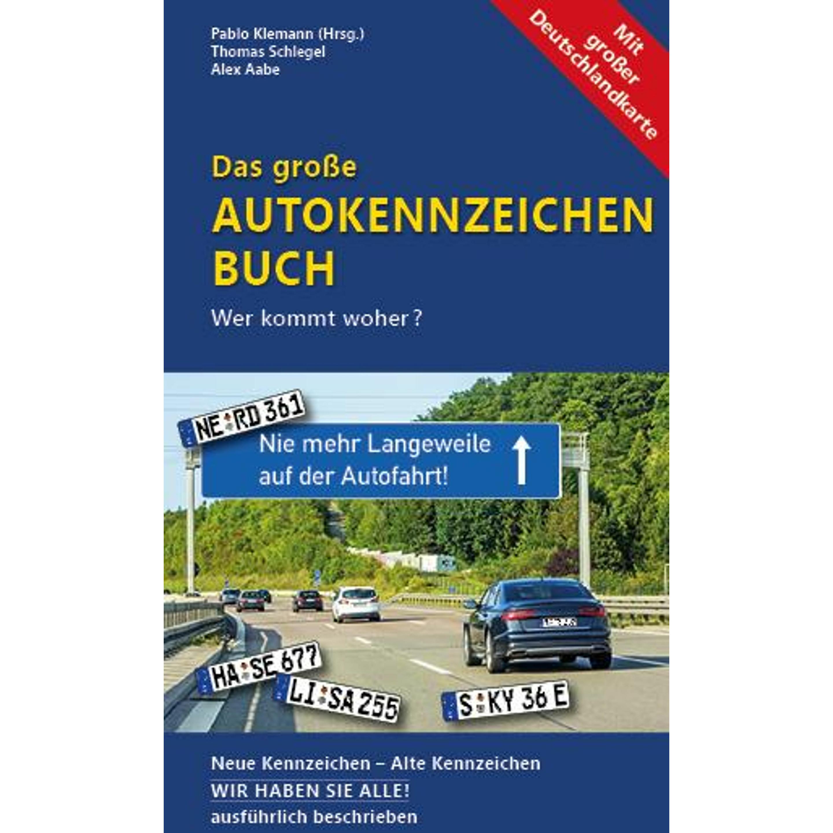 Das grosse Autokennzeichen Buch, Sachbücher von Pablo Klemann, Thomas Schlegel