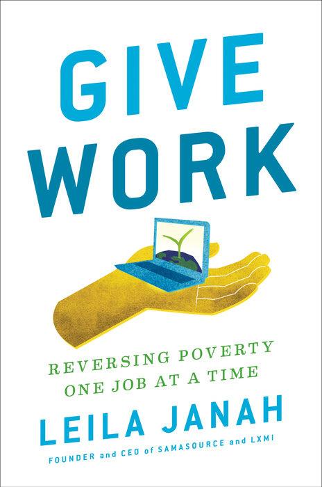 Produktbild Give Work (Englisch, Leila Janah, 2017)