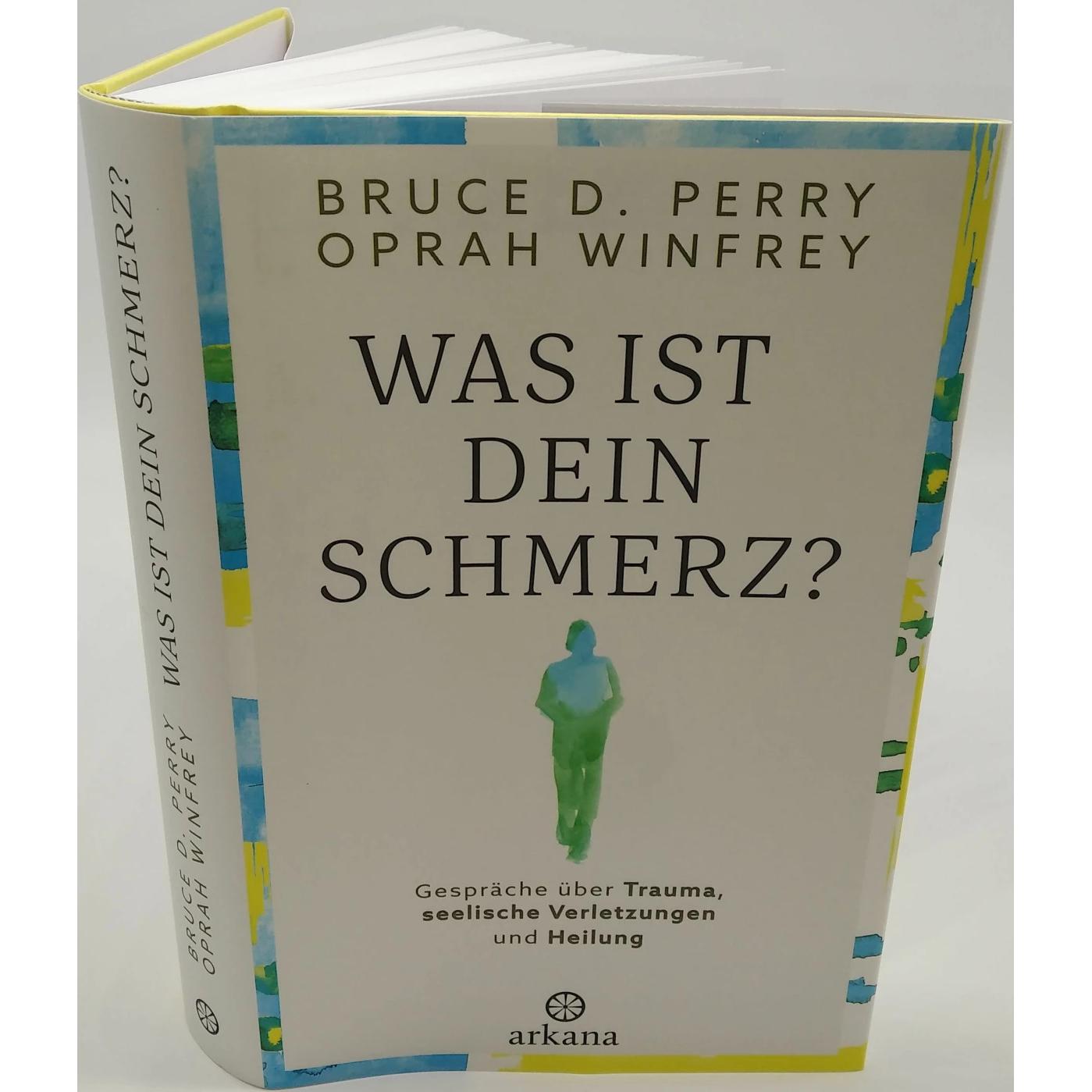 Thumbnail - Was ist dein Schmerz?, Fachbücher von Oprah Winfrey, Bruce D. Perry