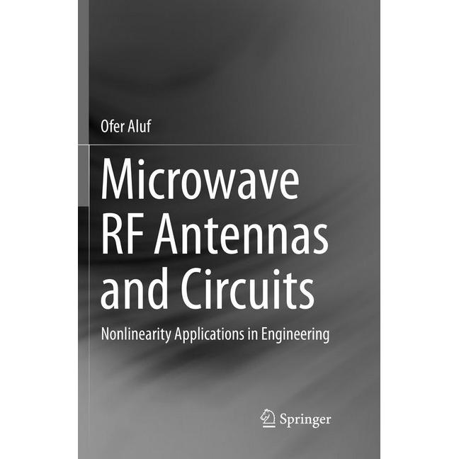 Microwave RF Antennas and Circuits, Fachbücher von Ofer Aluf