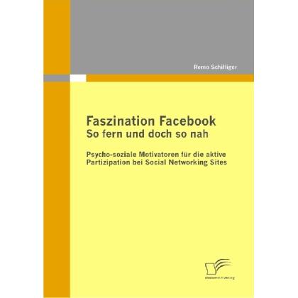 Faszination Facebook: So fern und doch so nah, Fachbücher