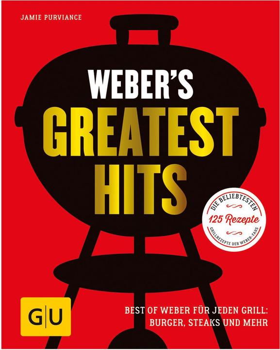 Weber Greatest Hits (Deutsch, Jamie Purviance, 2017)