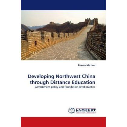 Developing Northwest China through Distance Education, Fachbücher