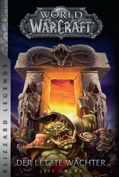 Produktbild Panini World of Warcraft: Der letzte Wächter. Blizzard Legends (Deutsch, Christie Golden, Jeff Grubb, 2017)