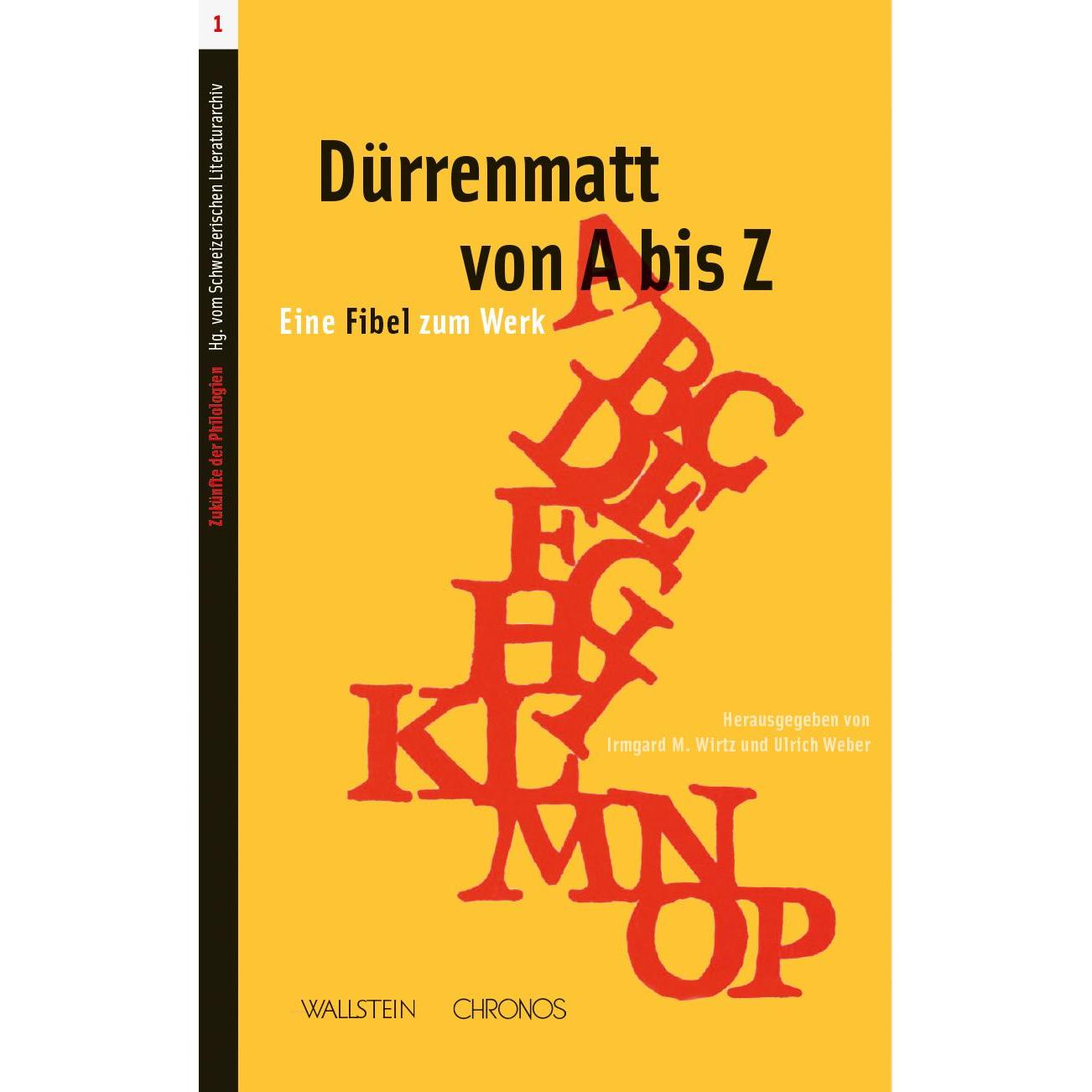 Dürrenmatt von A bis Z, Fachbücher von Irmgard M. Wirtz, Ulrich Weber