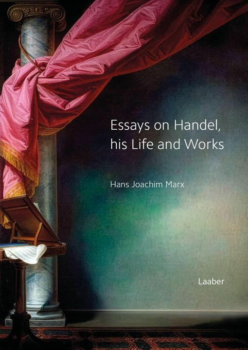 Produktbild Essays on Handel, his Life and Works (Englisch, Hans Joachim Marx, 2026)