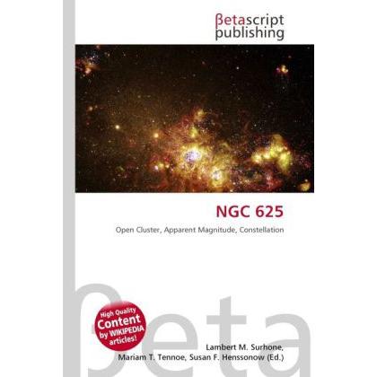 NGC 625, Fachbücher von Lambert M. Surhone, Mariam T. Tennoe, Susan F. Henssonow