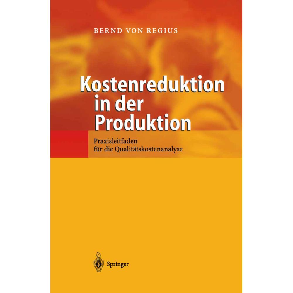 Springer Kostenreduktion in der Produktion (Bernd von Regius, 2012) (55517796)