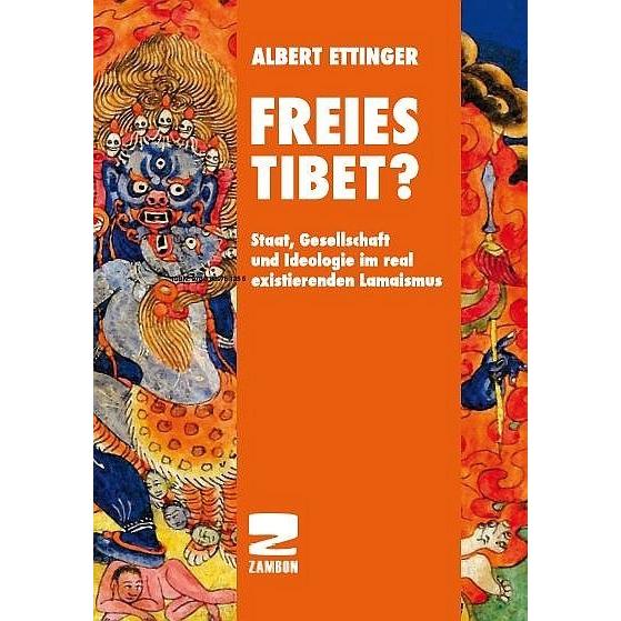 Freies Tibet?, Sachbücher von Albert Ettinger