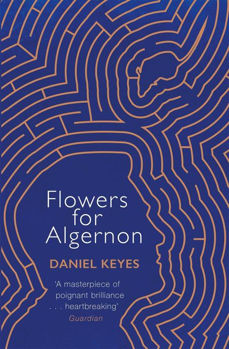 Produktbild Flowers For Algernon (Englisch, Daniel Keyes, 2017)
